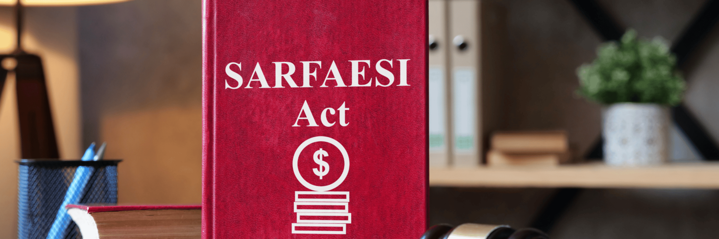 SARFAESI and the RDDB Act: Two Tracks, Not Two Choices